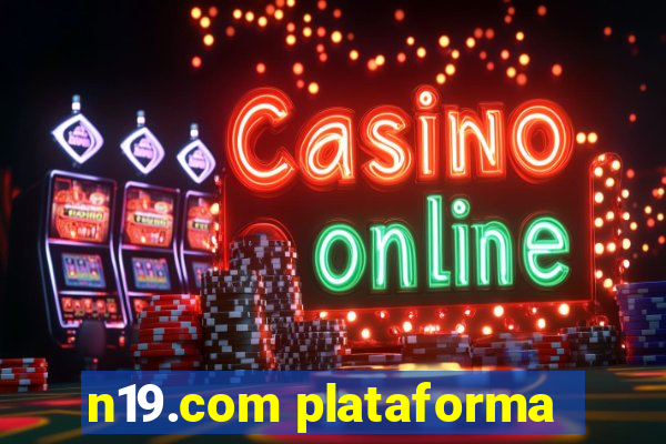 n19.com plataforma